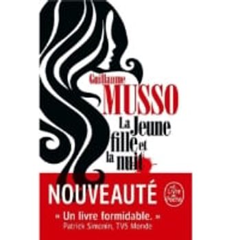 Comparez Livre La jeune fille et la nuit - Guillaume Musso