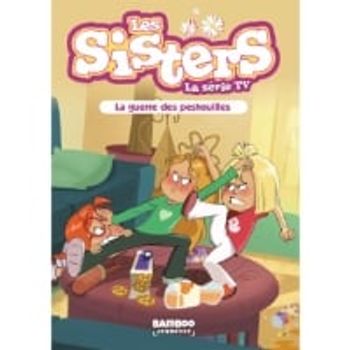 Comparez Livre Les Sisters La série TV - La guerre des pestouilles - Tome 32