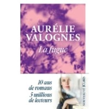 Comparez Livre La fugue - Aurélie Valognes