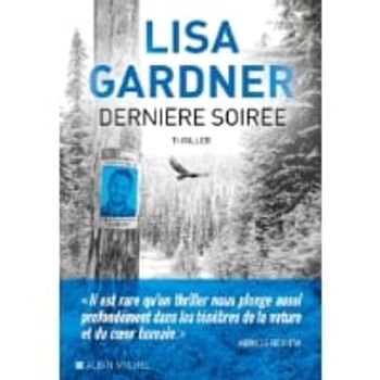 Comparez Livre Dernière soirée - Lisa Gardner