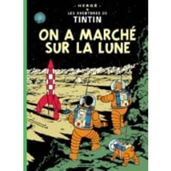 Comparez BD Les Aventures de Tintin Tome 17 - On a marché sur la Lune CASTERMAN CASTERMAN